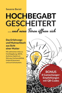 Hochbegabt gescheitert - und neue Türen öffnen sich