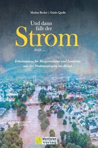 Und dann fallt der Strom aus ...