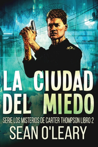 Ciudad del Miedo