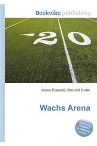 Wachs Arena