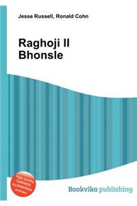 Raghoji II Bhonsle