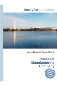 Pocasset Manufacturing Company
