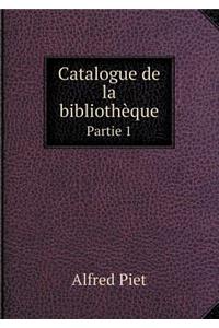 Catalogue de la Bibliothèque Partie 1