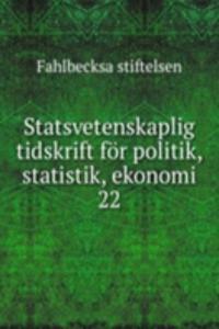 Statsvetenskaplig tidskrift for politik, statistik, ekonomi