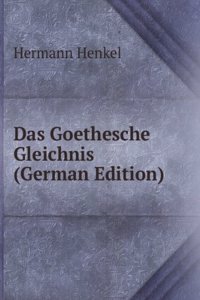 Das Goethesche Gleichnis (German Edition)
