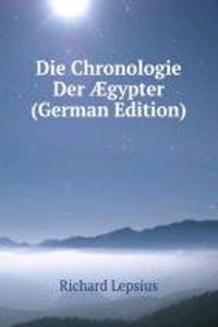 Die Chronologie Der Ã†gypter (German Edition)