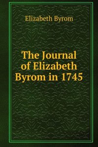 Journal of Elizabeth Byrom in 1745