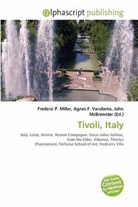 Tivoli, Italy