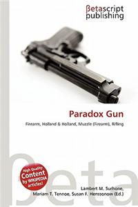 Paradox Gun