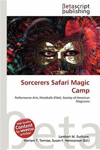 Sorcerers Safari Magic Camp