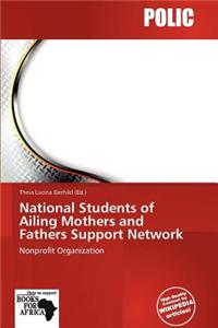National Students of Ailing Mothers and Fathers Support Network