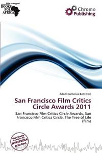 San Francisco Film Critics Circle Awards 2011
