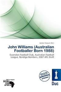 John Williams (Australian Footballer Born 1988)