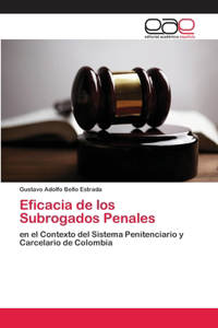 Eficacia de los Subrogados Penales