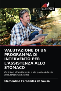 Valutazione Di Un Programma Di Intervento Per l'Assistenza Allo Stomaco