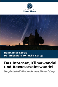 Das Internet, Klimawandel und Bewusstseinswandel