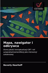 Mapa, nawigator i odkrywca