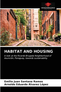 Habitat and Housing