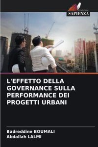 L'Effetto Della Governance Sulla Performance Dei Progetti Urbani