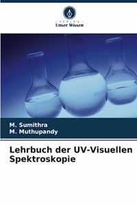 Lehrbuch der UV-Visuellen Spektroskopie