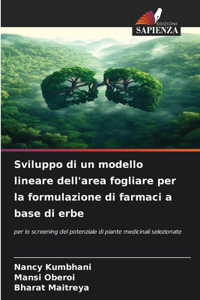 Sviluppo di un modello lineare dell'area fogliare per la formulazione di farmaci a base di erbe