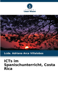 ICTs im Spanischunterricht, Costa Rica