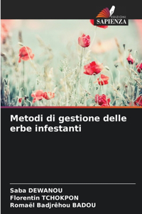 Metodi di gestione delle erbe infestanti