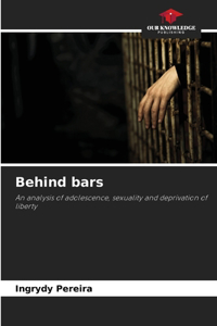 Behind bars