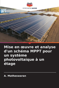 Mise en oeuvre et analyse d'un schéma MPPT pour un système photovoltaïque à un étage
