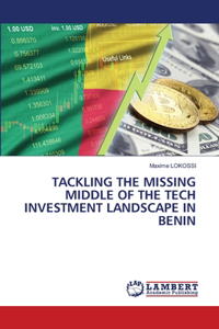 Tackling the Missing Middle of the Tech Investment Landscape in Benin