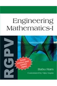 Engineering Mathematics I : For RGPV