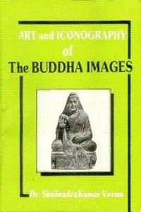 Art and IcoNography of the Buddha Images