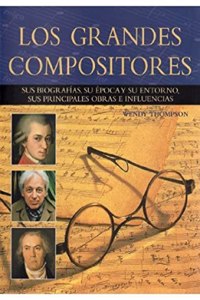 LOS GRANDES COMPOSITORES