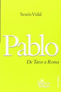 Pablo: De Tarso a Roma