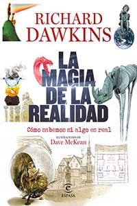 La magia de la realidad: Como sabemos si algo es real