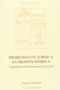 Problemas en torno a la erosion hidrica: Conceptos y metodos de analisis