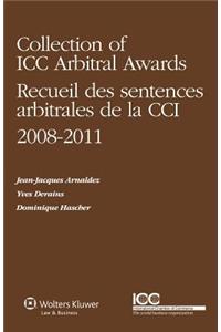 Collection of ICC Arbitral Awards 2008-2011/ Recueil Des Sentences Arbitrales de la CCI 2008-2011 (Volume VI)