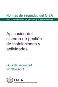 Application of the Management System for Facilities and Activities