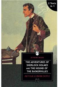 The Adventures Of Sherlock Holmes and The Hound Of The Baskervilles