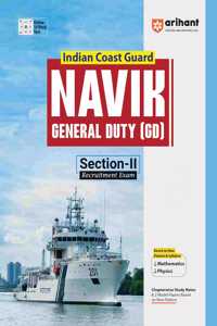 Arihant Indian Coast Guard Navik General Duty (GD) Section II Recruitment Exam | Study guide based on pattern & syllabus