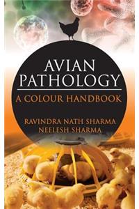 Avian Pathalogy: A Colour Handbook: A Colour Handbook