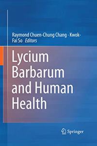 Lycium Barbarum and Human Health