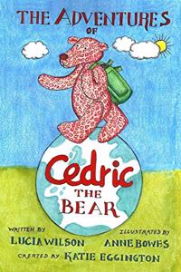 The Adventures of Cedric the Bear