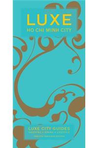 Ho Chi Minh Luxe City Guide, 12th Edition