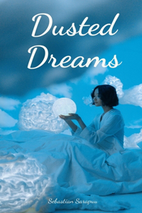 Dusted Dreams