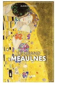Le Grand Meaulnes: édition ORiHONi