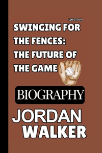 Jordan Walker Biography