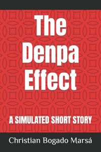 The Denpa Effect
