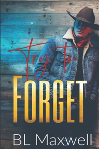 Try To Forget