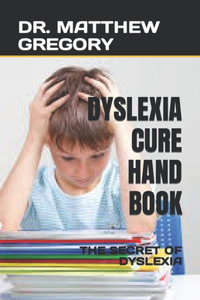 Dyslexia Cure Hand Book